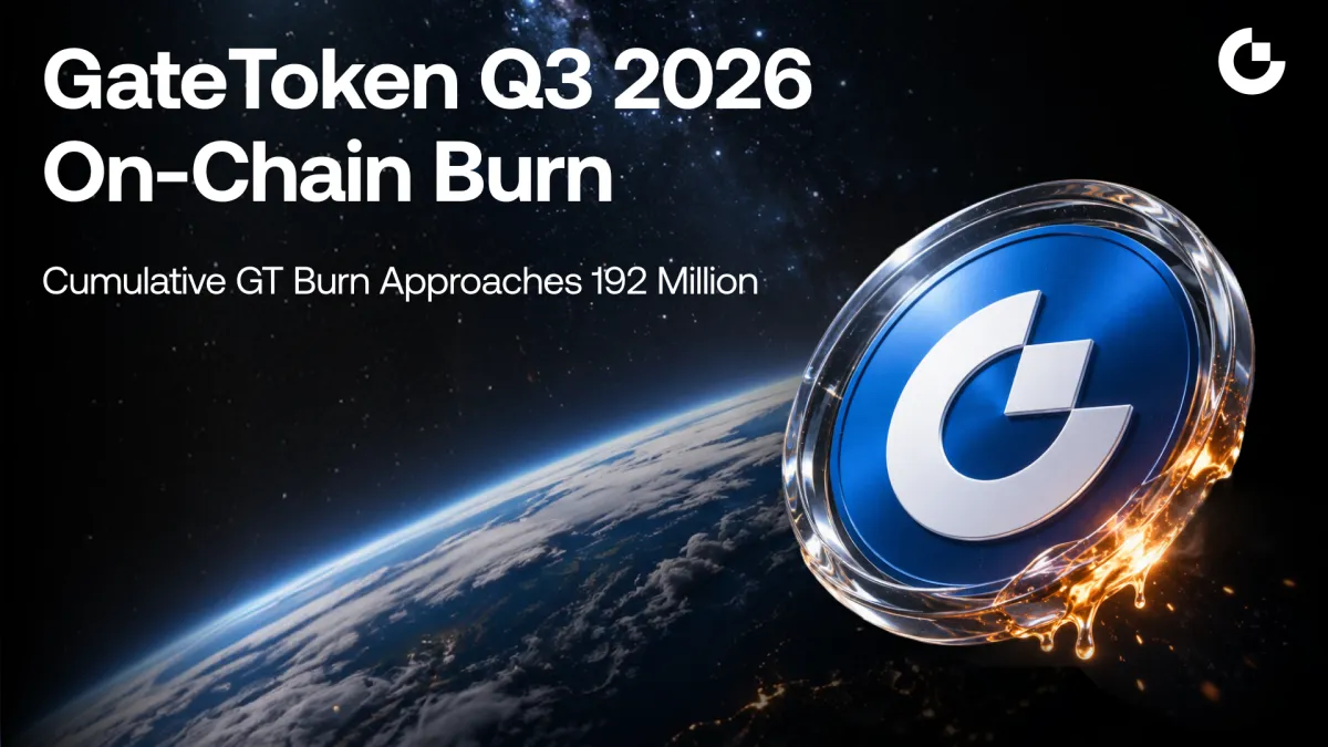 GateToken (GT) Membakar Hampir 2 Juta Token di Kuartal 3 2026, Semakin Memperkuat Pondasi Nilai Jangka Panjang