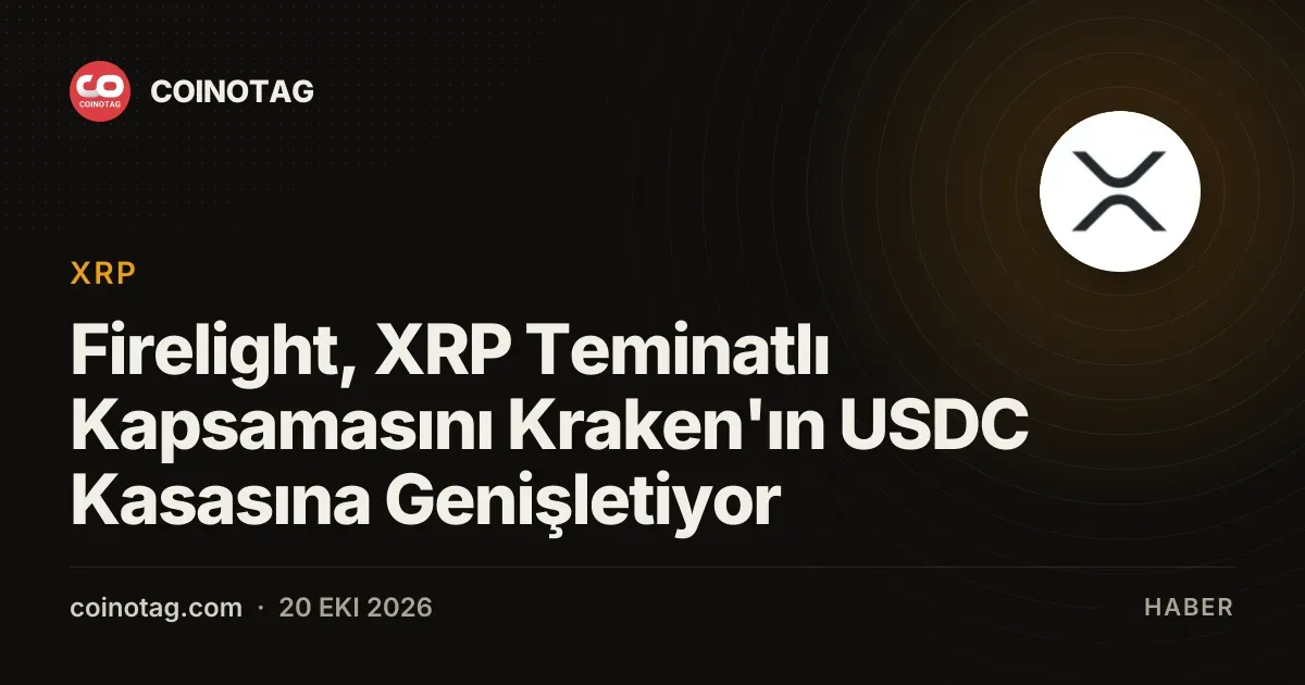 Firelight, XRP Teminatlı Kapsamasını Kraken'ın USDC Kasasına Genişletiyor