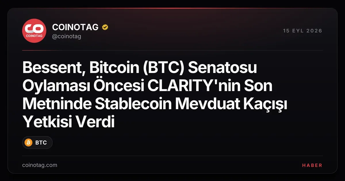 CLARITY Act, stablecoin mevduat kaçışına karşı Hazine'ye yetki veriyor