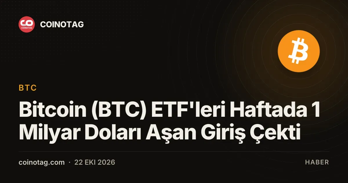 ABD spot Bitcoin ETF fonlarına bir haftada 1 milyar doların üzerinde giriş geldi