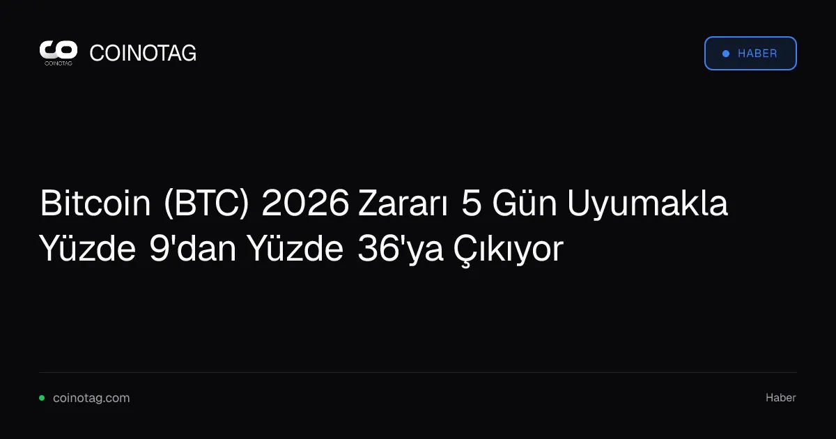 Bitcoin'in 2026'da en iyi 5 işlem gününü kaçırmak zararı yüzde 36'ya çıkarıyor