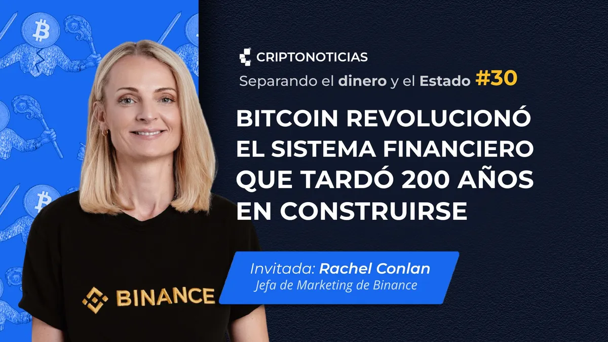 SDE. ep 30: Bitcoin revolucionó un sistema que tardó 200 años en construirse