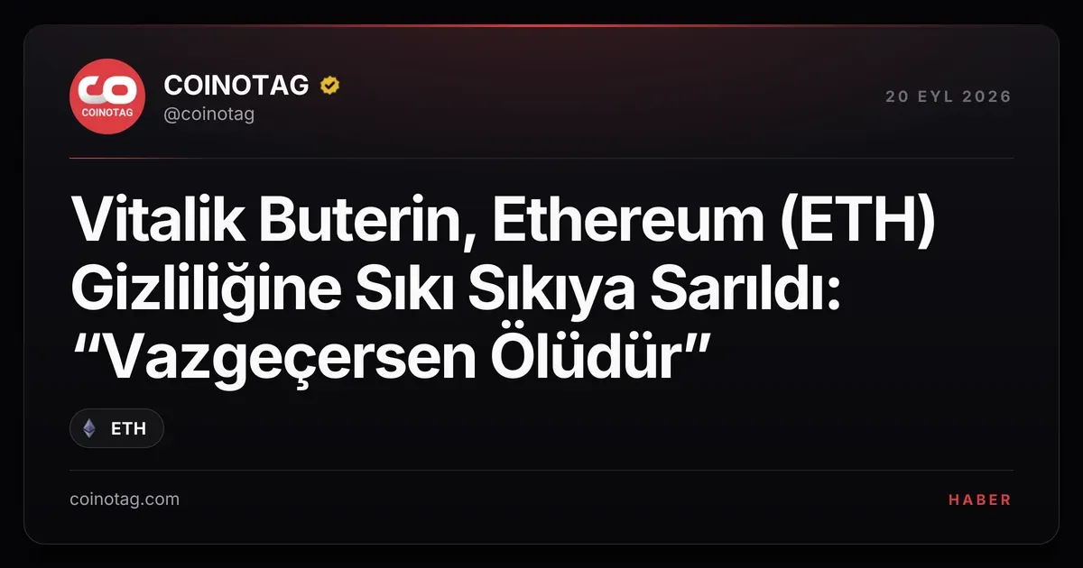 Vitalik Buterin Ethereum gizliliğine bağlılığını sürdürüyor, EIP-7805 taslakta