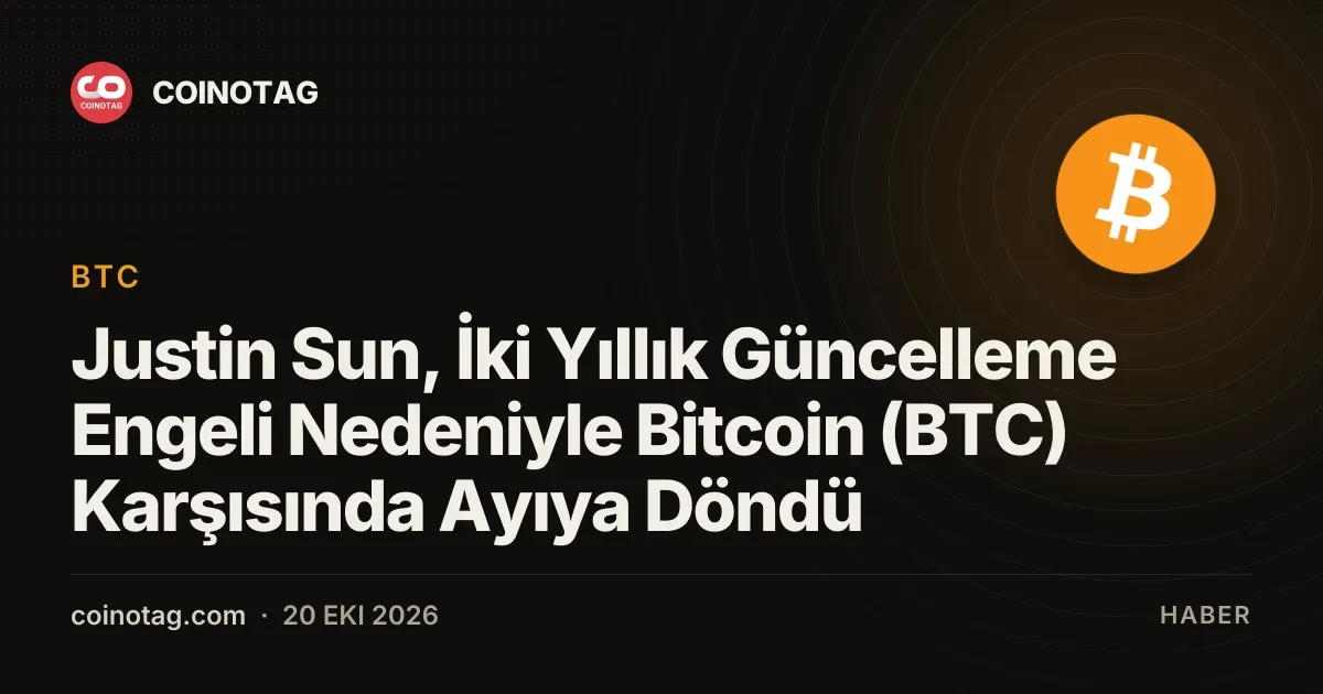 Justin Sun, iki yıllık güncelleme engeli ve kuantum riskleri yüzünden ayıya döndü