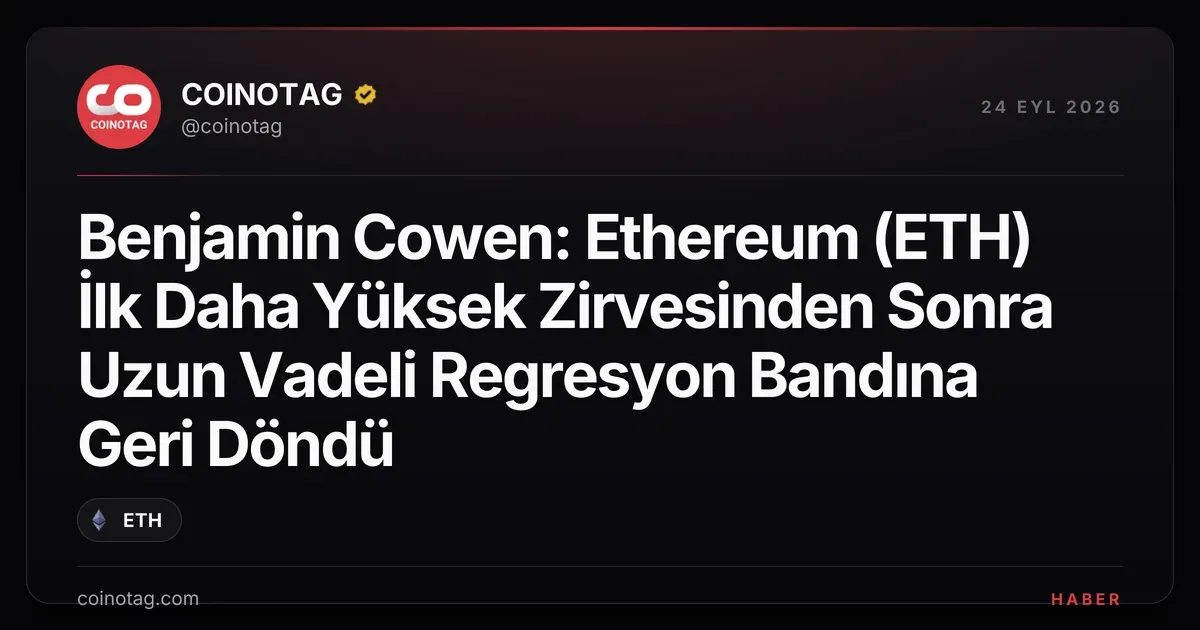 Ethereum, 2.807 dolarla zirve yaparak regresyon bandına döndü