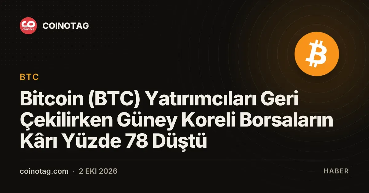 Güney Koreli borsalarda kâr, yatırımcı çekilmesiyle yüzde 78 düştü