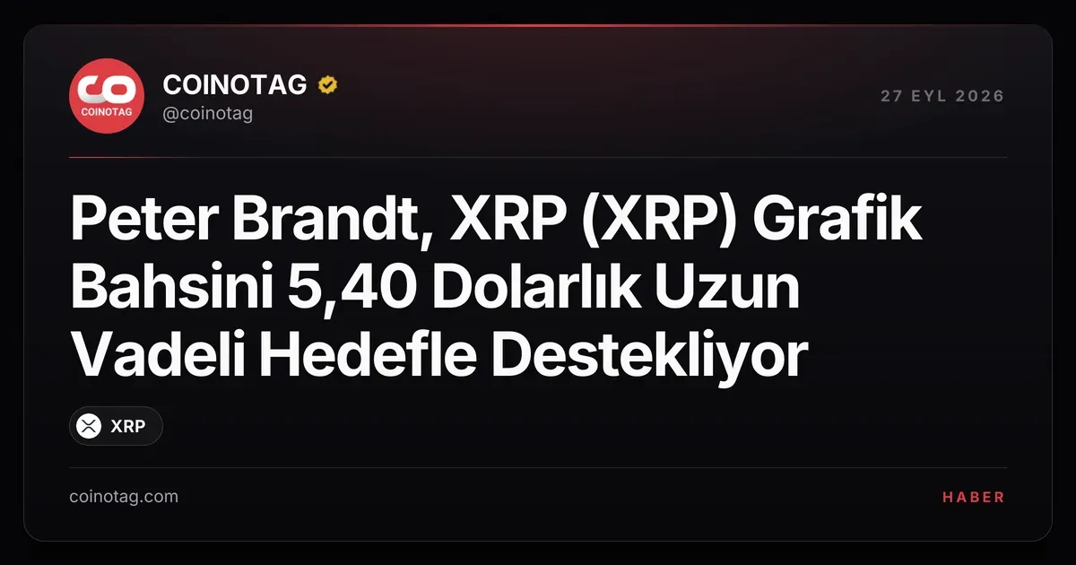 Peter Brandt XRP için 5,40 dolarlık hedefin yüzde 251 potansiyel taşıdığını belirtti