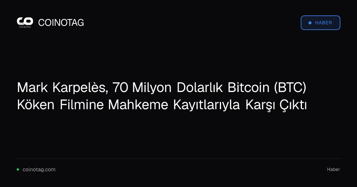 Mark Karpelès, 70 milyon dolarlık Satoshi filmi için mahkeme kayıtları sundu
