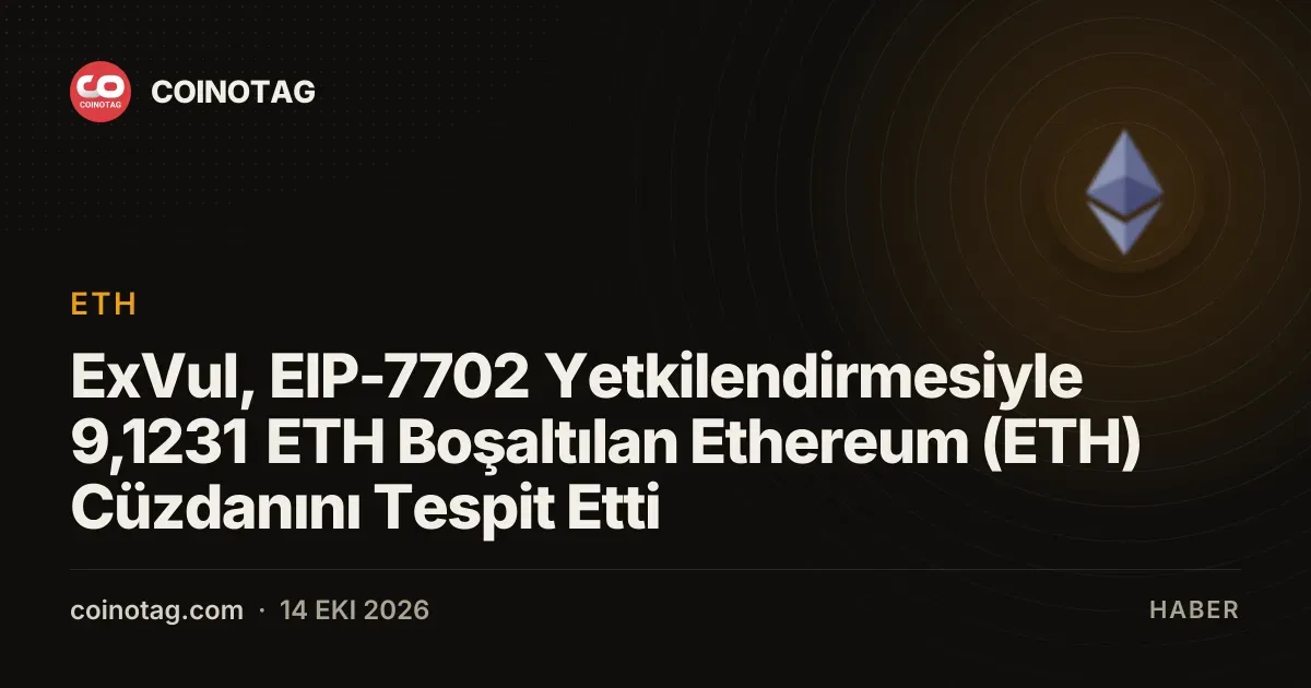 EIP-7702 yetkilendirmesiyle hacklenen cüzdandan 9,1231 ETH buharlaştı