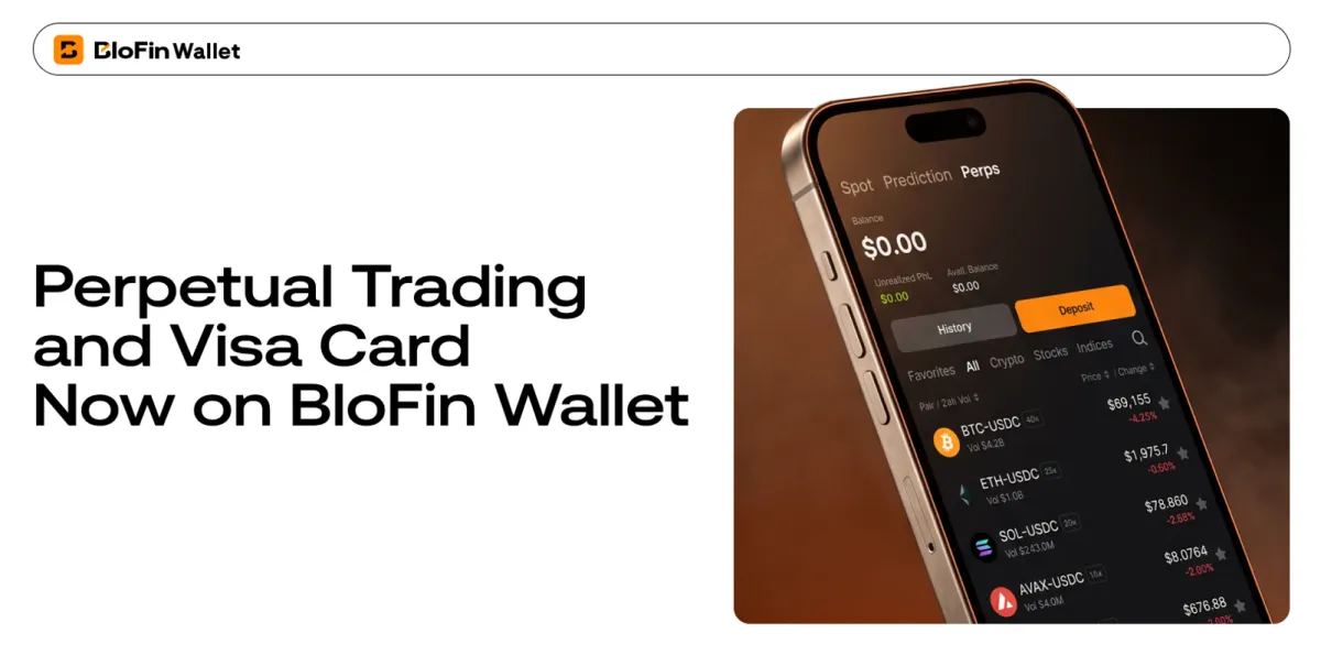 BloFin Wallet unifica pagos con Visa y trading perpetuo para la nueva era de las finanzas
