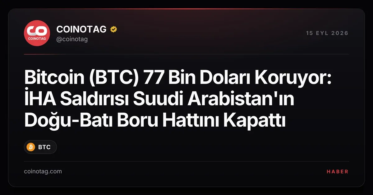Bitcoin 77.446 doları korurken Brent petrol 109,44 dolara yükseldi