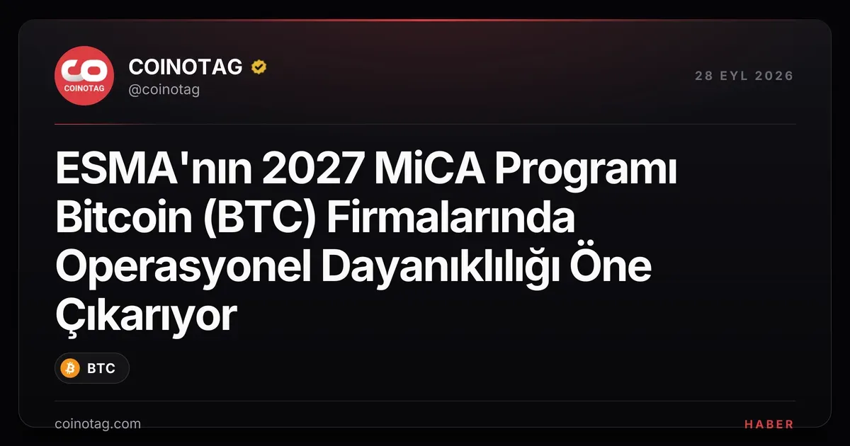ESMA'nın 2027 MiCA programı, 1.343 firmadan yalnızca 281'inin lisanslı olduğunu ortaya koydu