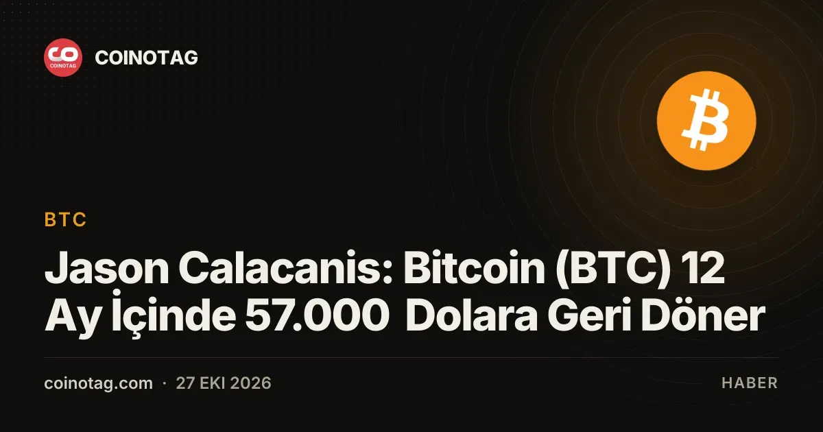 Jason Calacanis: Bitcoin (BTC) 12 Ay İçinde 57.000 Dolara Geri Döner