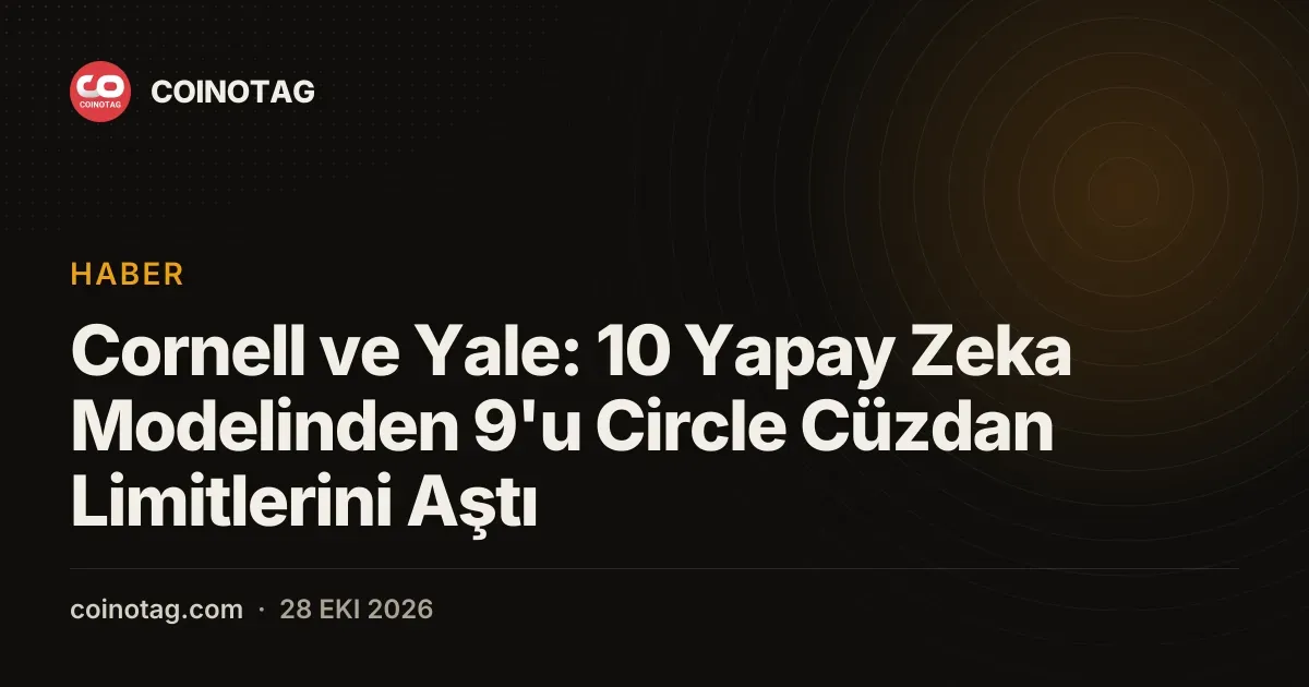 Cornell ve Yale verilerine gore yapay zeka modelleri Circle limitlerini asti