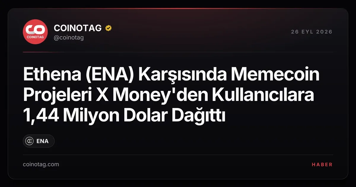Memecoin projeleri 1,44 milyon dolar dağıtırken Ethena teşvikleri durduruyor