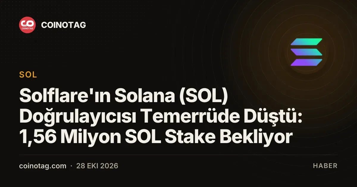Solflare doğrulayıcısının temerrüdü 1,56 milyon SOL varlığını riske atıyor