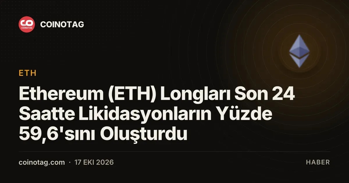 Ethereum (ETH) Longları Son 24 Saatte Likidasyonların Yüzde 59,6'sını Oluşturdu