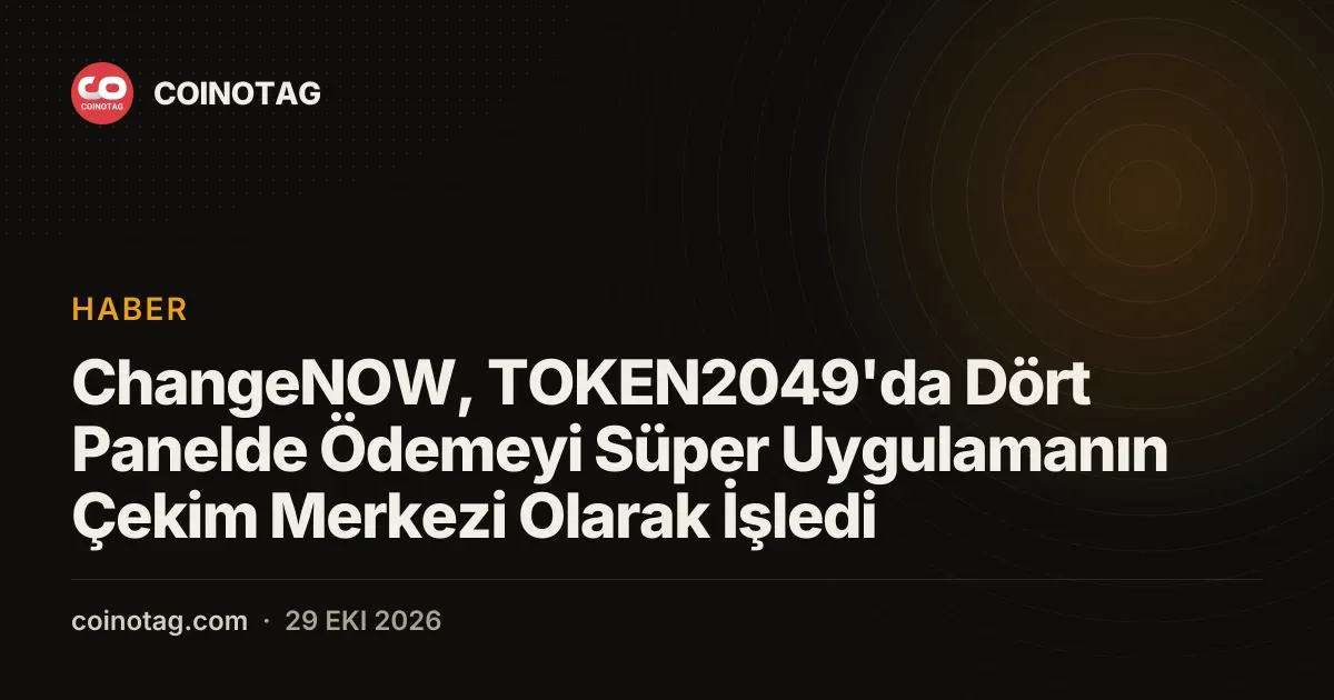 ChangeNOW TOKEN2049'da MetaMask ve Trezor ile odeme altyapisini tartisti