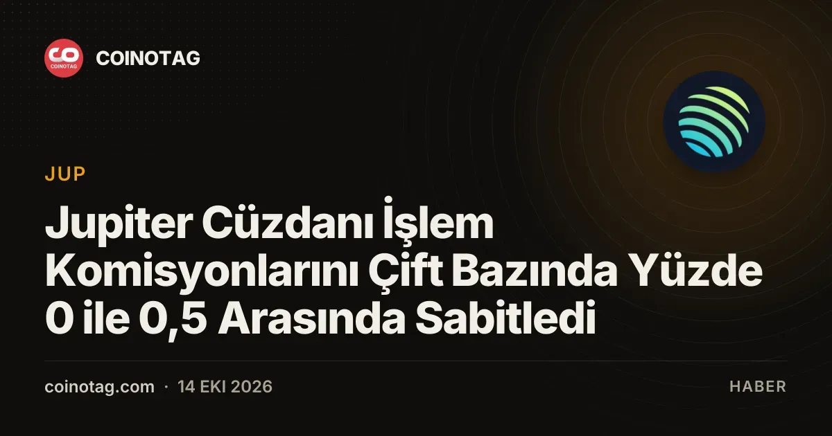 Jupiter cüzdanı işlem komisyonlarını yüzde 0 ila 0,5 aralığında sabitliyor