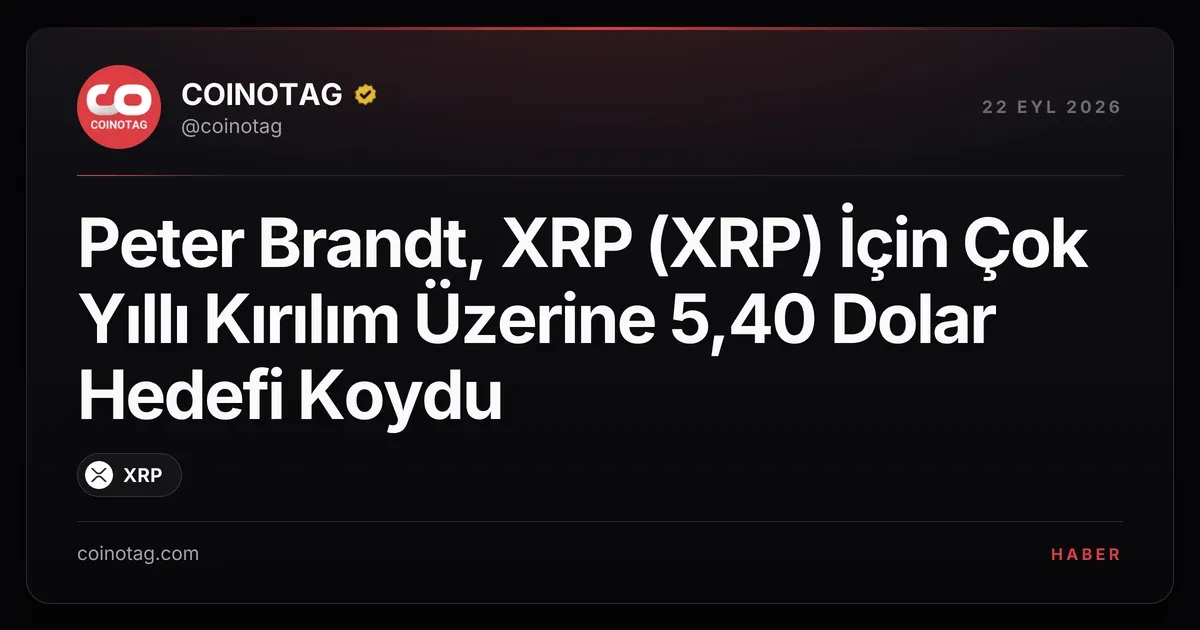 Peter Brandt, XRP için 5,40 dolar hedefini 27 Eylül opsiyonlarıyla belirledi