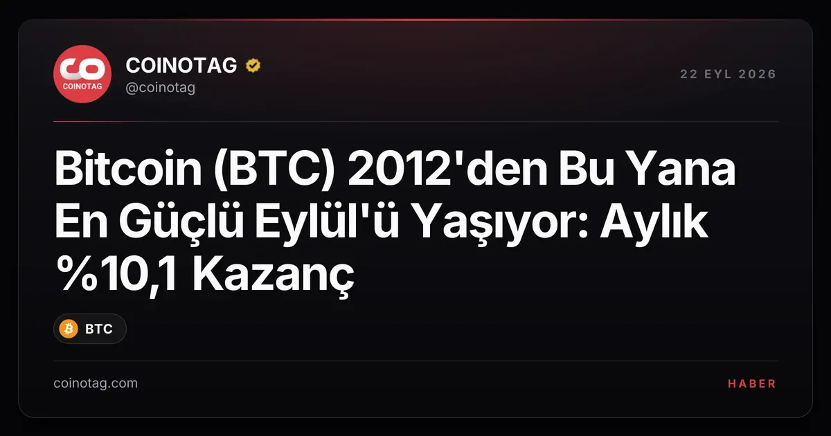 Bitcoin Eylül ayında %10,1 kazançla 2012'den beri en iyi performansı gösterdi