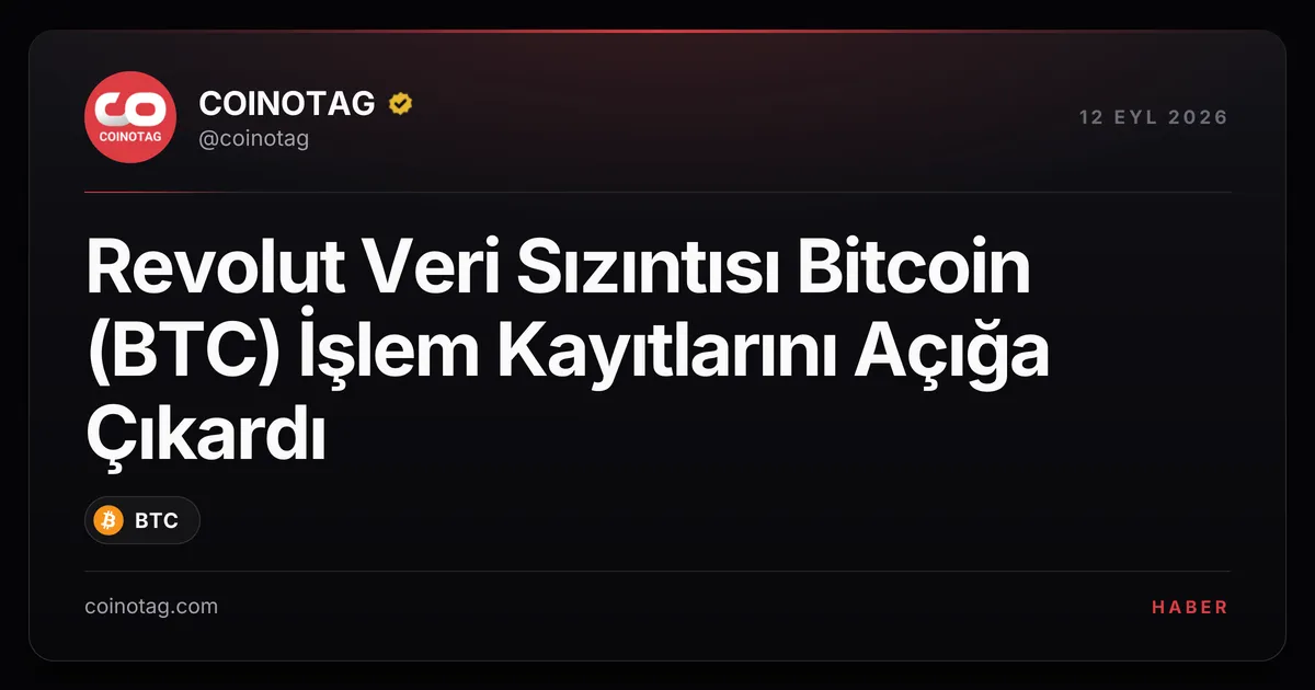 Revolut, sahte devlet talebine yanıt vererek Bitcoin işlem kayıtlarını ifşa etti