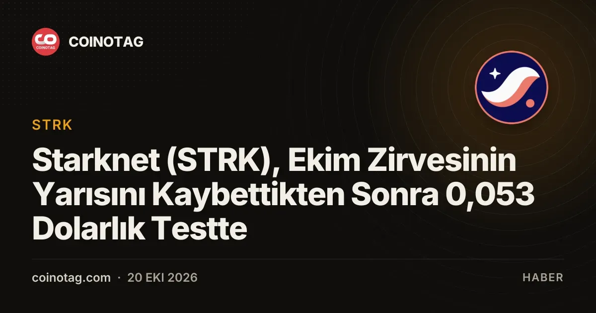 Starknet 0,053 dolarlık destek seviyesini test ederken Ekim zirvesinin yarısını kaybetti