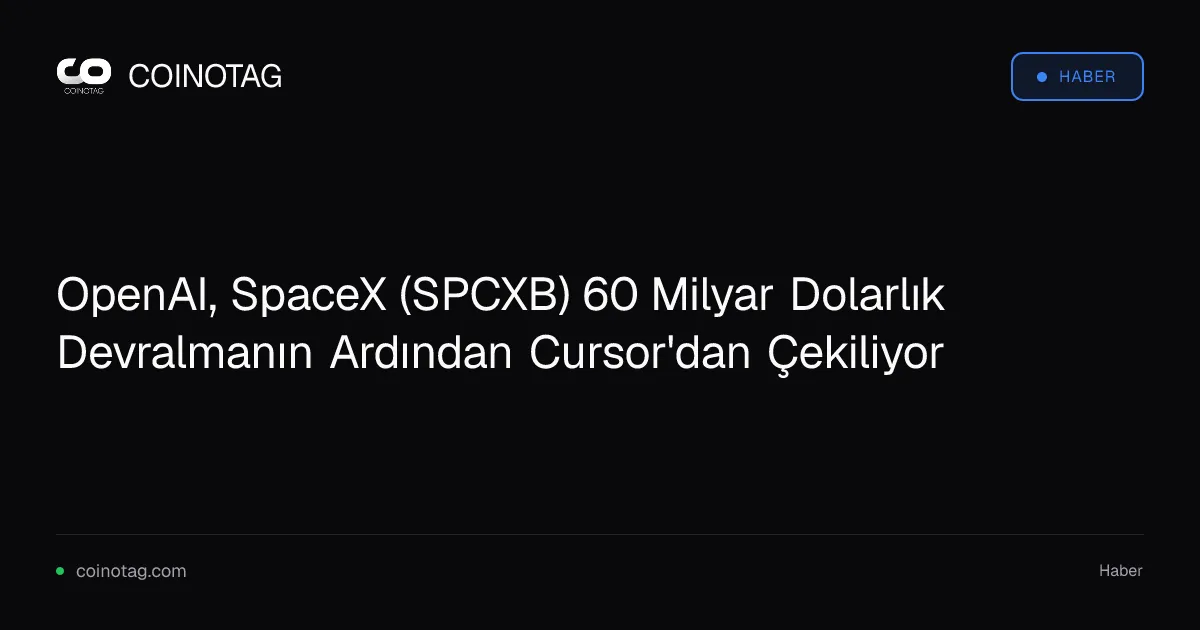 OpenAI, Cursor model erişimini 12 Kasım'da sonlandıracak