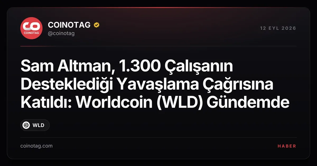 Sam Altman, 1.300 çalışanın AI yavaşlama çağrısını destekliyor