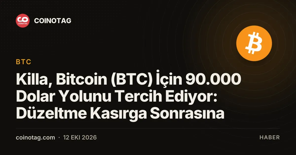 Killa, ara seçimlere kadar Bitcoin için 90.000 doları işaret ediyor
