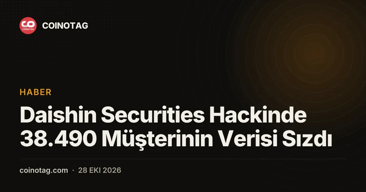 Daishin Securities siber saldırısı 38.490 müşterinin verisini etkiledi