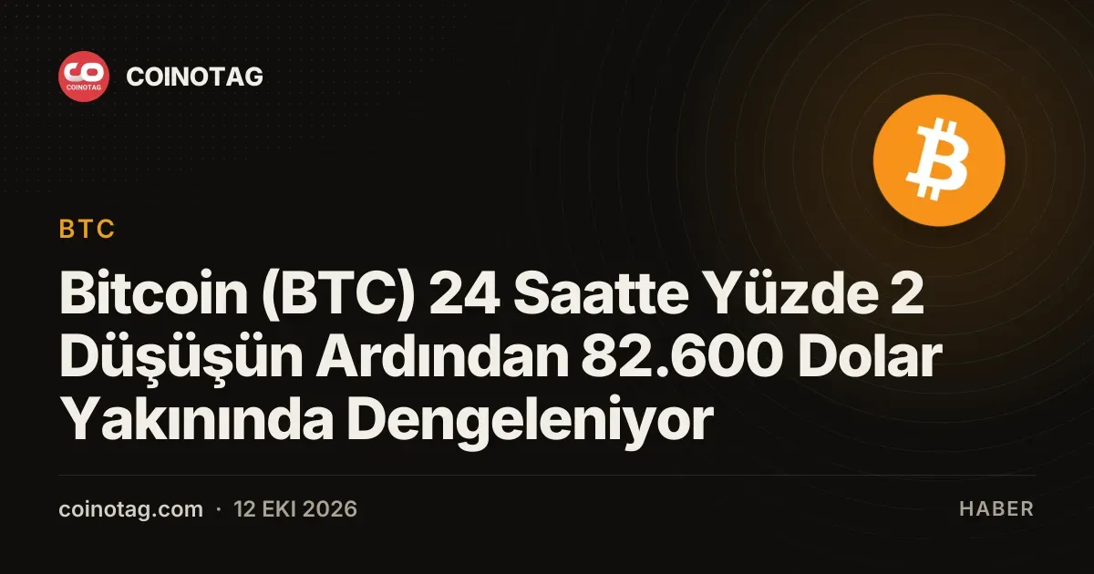 Fed faiz beklentileri ve Brent dususuyle bitcoin 82.600 dolarda dengelendi