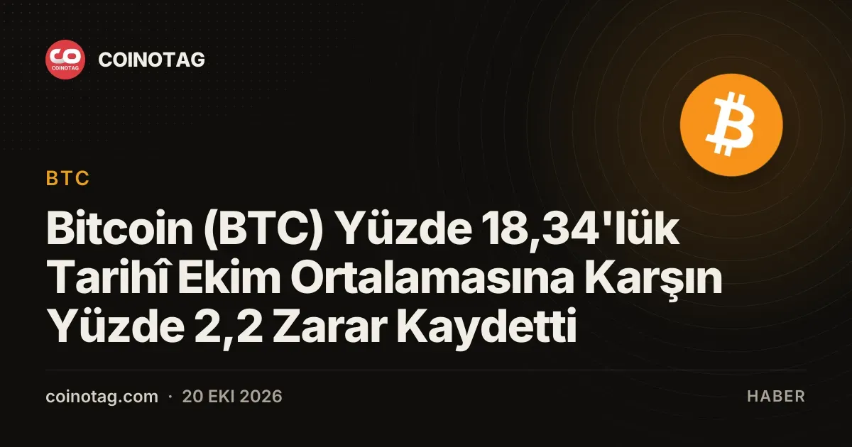 Ekim ayı tarihî ortalamasının altında kalan Bitcoin yüzde 2,2 kayıp yaşadı