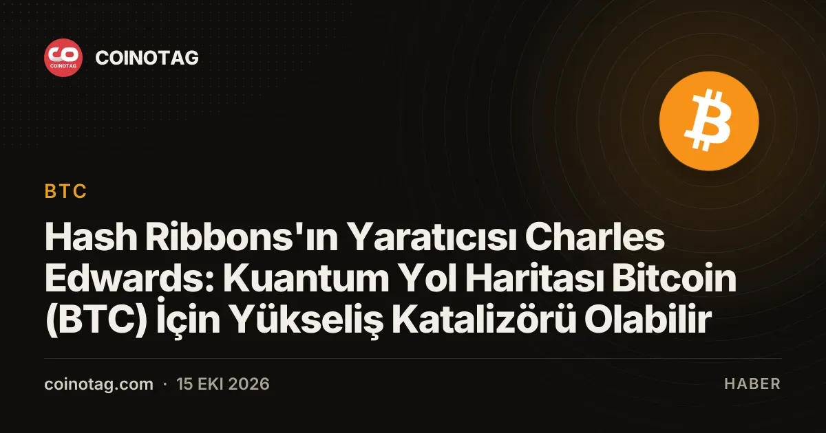 Kuantum yol haritası ve Fed politikaları bitcoin için yeni rekor getirebilir