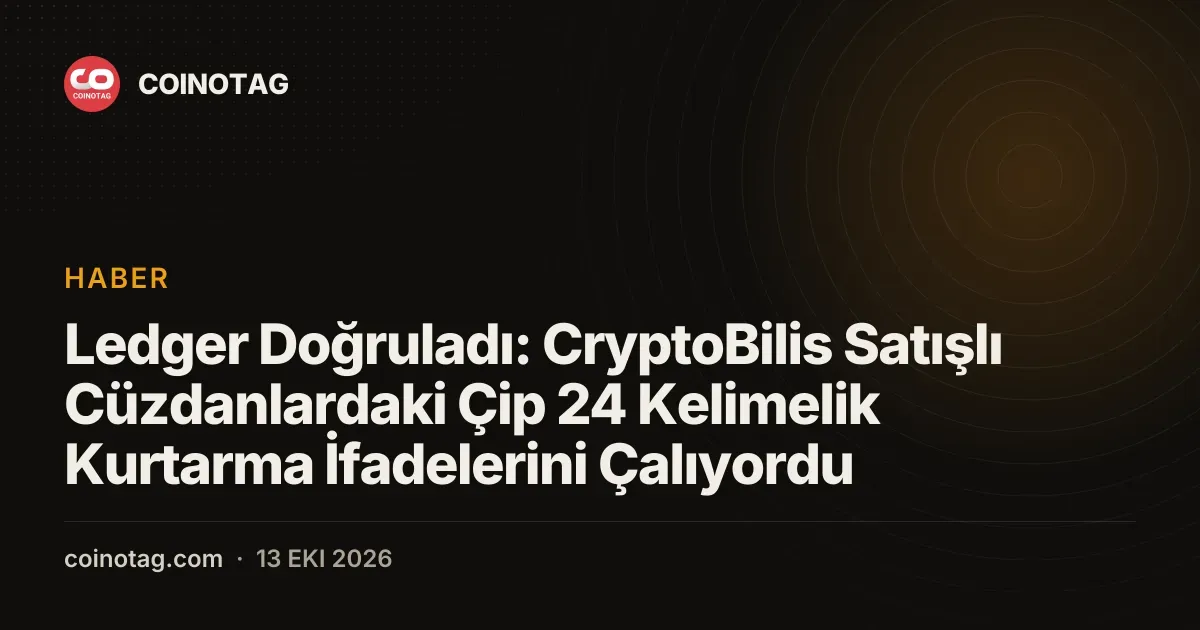 CryptoBilis cüzdanlarındaki casus çip 24 kelimelik gizli ifadeleri sızdırdı
