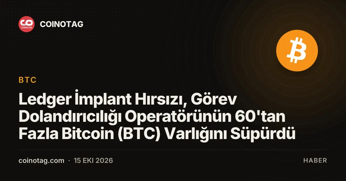 Ledger İmplant Hırsızı, Görev Dolandırıcılığı Operatörünün 60'tan Fazla Bitcoin (BTC) Varlığını Süpürdü