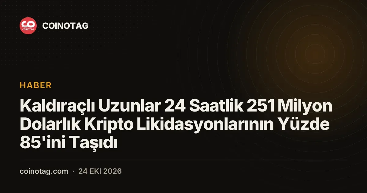 Kripto piyasasında 251 milyon dolarlık tasfiyenin yüzde 85lik kısmını uzun pozisyonlar oluşturdu