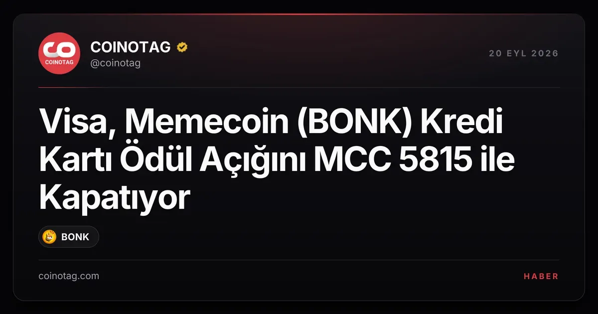 Visa, memecoin alımlarını MCC 5815 ile standart kripto kurallarına dahil ediyor
