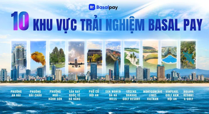 Basal Pay mang dịch vụ đổi USDT sang VND tới 10 điểm tại Đà Nẵng