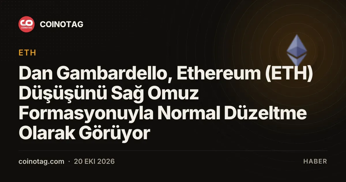 Ethereum yuzde 13luk dususe ragmen boğa dongusu oncesi normal bir duzeltme surecinde