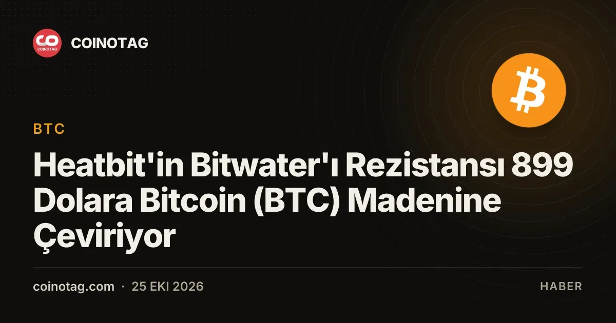 Heatbit yeni cihazıyla standart su ısıtıcılarını madene dönüştürüyor