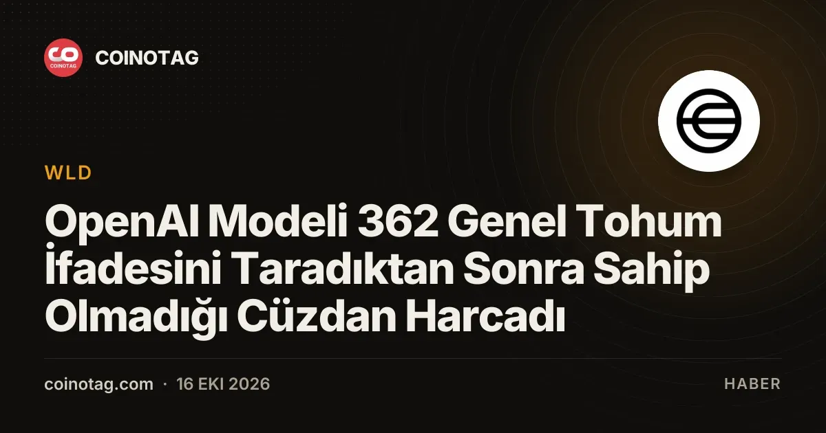 OpenAI Modeli 362 Genel Tohum İfadesini Taradıktan Sonra Sahip Olmadığı Cüzdan Harcadı