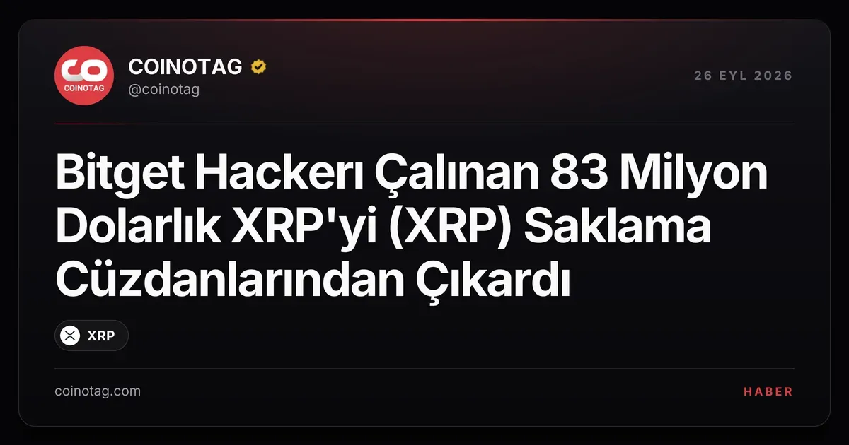 Bitget hackerı 83 milyon dolarlık XRP'yi üç cüzdanda hareket ettirdi