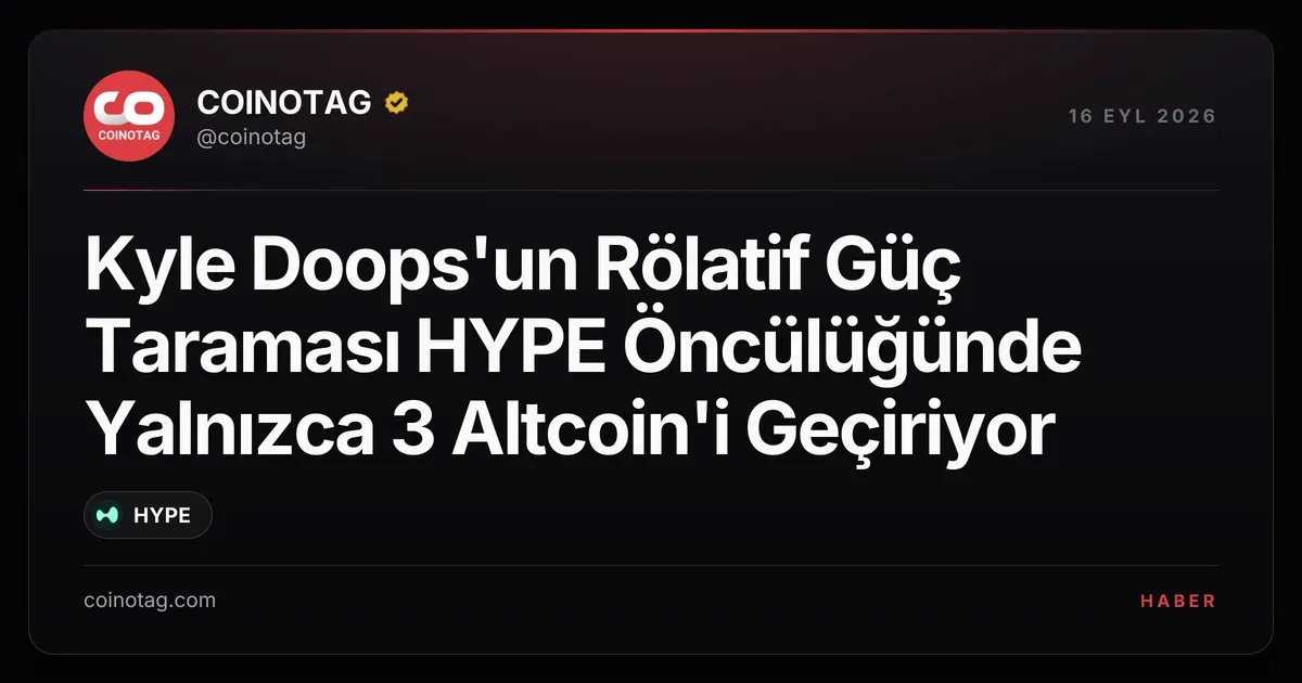 Kyle Doops'un analizinde HYPE, TRX ve Monero öne çıkıyor