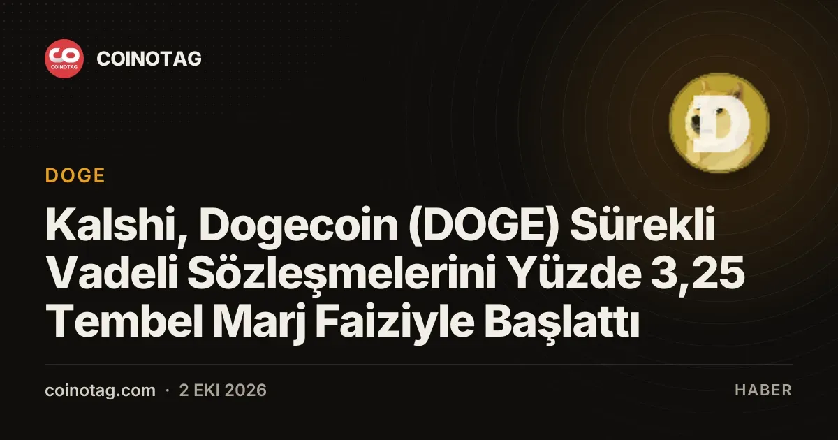 Kalshi, Dogecoin (DOGE) Sürekli Vadeli Sözleşmelerini Yüzde 3,25 Tembel Marj Faiziyle Başlattı
